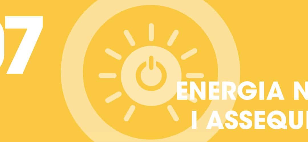 ODS 7. Energia neta i assequible