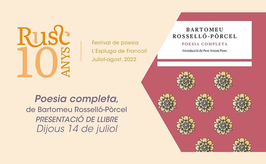 Presentació de «Poesia completa», de Bartomeu Rosselló-Pòrcel